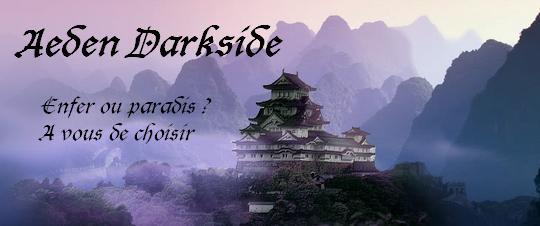 Aeden Darkside Index du Forum