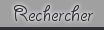 Rechercher