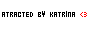 Atracted by Katrina