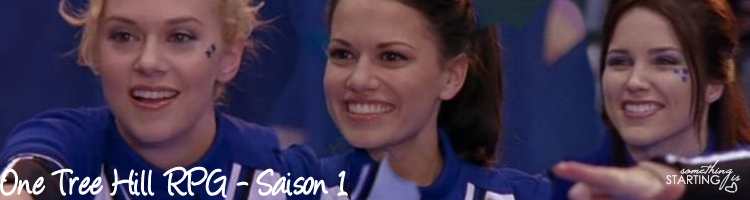 � One Tree Hill RPG Saison 1 �