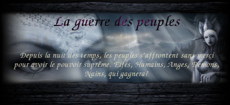 La Guerre des Peuples Forum Index