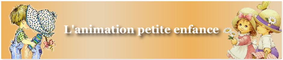 l'animation petite enfance Forum Index