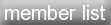 Memberlist