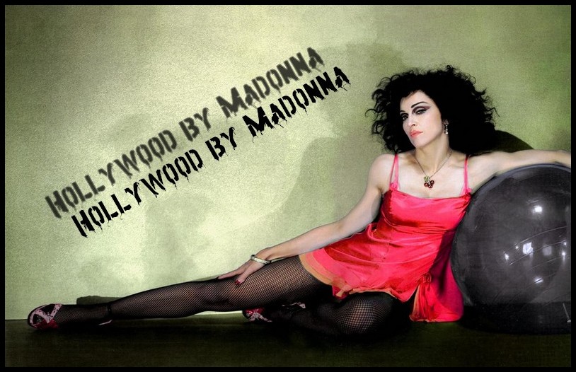 Hollywood by Madonna Forum Index