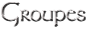 Groupes