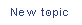 Post new topic